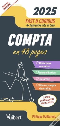 Capa do artigo Fast & Curious : Comptabilité : À Jour De La Réforme Du Pcg (Édition 2025)