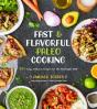 Fast & Flavorful Paleo Cooking - Preview