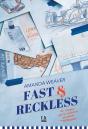 Fast & Reckless - Preview