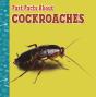 Fast Facts About Cockroaches - Preview