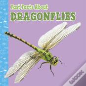 Fast Facts About Dragonflies