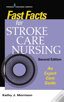 Capa do artigo Fast Facts For Stroke Care Nursing