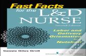 Fast Facts For The L&D Nurse