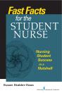 Fast Facts For The Student Nurse - Preview