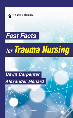 Capa do artigo Fast Facts For Trauma Nursing