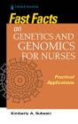 Fast Facts On Genetics And Genomics For Nurses - Preview