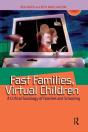 Fast Families, Virtual Children - Preview