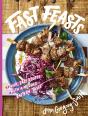 Fast Feasts - Preview