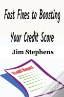 Fast Fixes To Boosting Your Credit Score