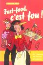 Fast-Food, C'Est Fou ! - Preview