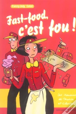Capa do artigo Fast-Food, C'Est Fou !
