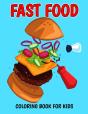 Fast Food Coloring Book For Kids - Preview