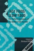 Fast Food/Slow Food