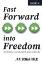 Fast Forward Into Freedom - Preview