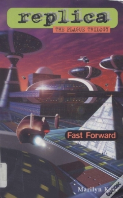 Capa do artigo Fast Forward (Replica: The Plague Trilogy Iii)