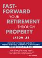 Fast-Forward Your Retirement Through Property - Preview