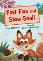 Fast Fox And Slow Snail - Preview