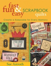 Capa do artigo Fast, Fun & Easy Scrapbook Quilts
