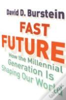 Fast Future