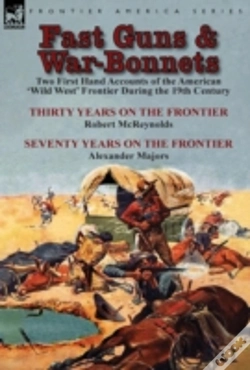 Capa do artigo Fast Guns And War-Bonnets: Two First Han