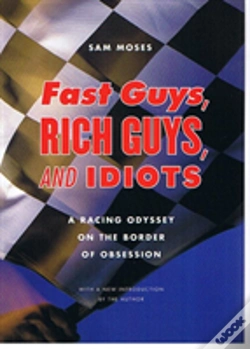 Capa do artigo Fast Guys, Rich Guys, And Idiots