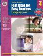 Fast Ideas For Busy Teachers: Language Arts, Grade 4 - Preview