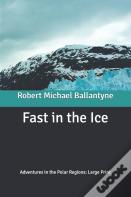 Fast In The Ice