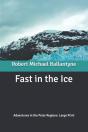 Fast In The Ice - Preview