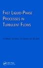 Fast Liquid-Phase Processes In Turbulent Flows - Preview