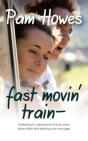 Fast Movin' Train - Preview