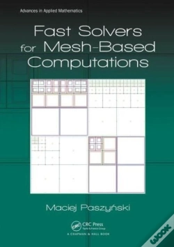 Capa do artigo Fast Solvers For Mesh-Based Computations