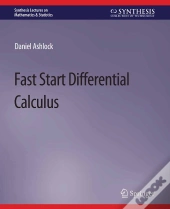Fast Start Differential Calculus
