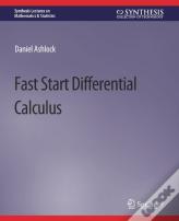 Fast Start Differential Calculus