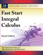 Fast Start Integral Calculus - Preview