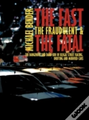 Capa do artigo Fast, The Fraudulent & The Fatal