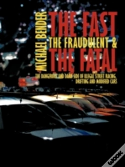 Capa do artigo Fast, The Fraudulent & The Fatal