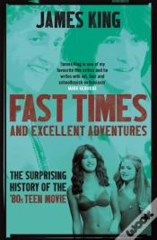 Capa do artigo Fast Times And Excellent Adventures