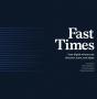 Fast Times - Preview