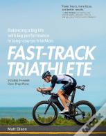 Fast-Track Triathlete