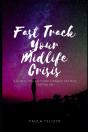 Fast Track Your Midlife Crisis - Preview