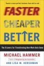 Faster Cheaper Better - Preview