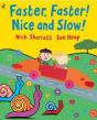 Faster, Faster, Nice And Slow - Preview