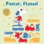 Faster, Please! - Preview