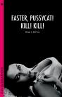 Faster, Pussycat! Kill! Kill! - Preview