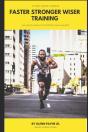 Faster Stronger Wiser Training - Preview