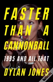 Capa do artigo Faster Than A Cannonball