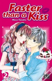 Faster Than A Kiss T02