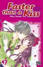 Faster Than A Kiss T.1 - Preview