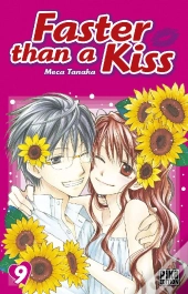 Faster Than A Kiss T.9