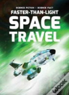 Faster-Than-Light Space Travel